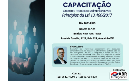 CAPACITAÇÃO GESTÃO E PROCESSOS ADMINISTRATIVOS - LEI 13.460/2017 - 07 DE NOVEMBRO DE 2025 - ARAÇATUBA/SP