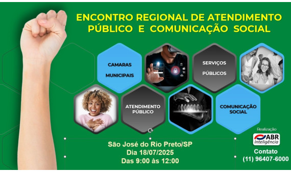ENCONTRO REGIONAL DE ATENDIMENTO PÚBLICO E COMUNICAÇÃO SOCIAL (CÂMARAS) - 18 DE JULHO DE 2025 - SÃO JOSÉ DO RIO PRETO/SP ENCONTRO REGIONAL DE ATENDIMENTO PÚBLICO E COMUNICAÇÃO SOCIAL (CÂMARAS) - 18 DE JULHO DE 2025 - SÃO JOSÉ DO RIO PRETO/SP