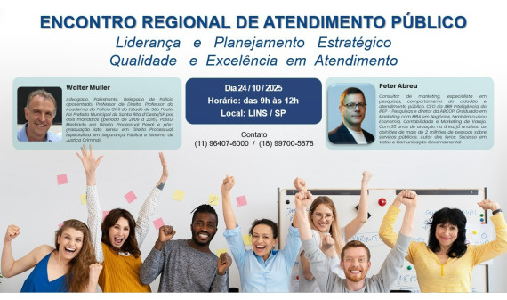 ENCONTRO REGIONAL DE ATENDIMENTO PÚBLICO - LINS/SP - 24/10/2025 ENCONTRO REGIONAL DE ATENDIMENTO PÚBLICO - LINS/SP - 24/10/2025