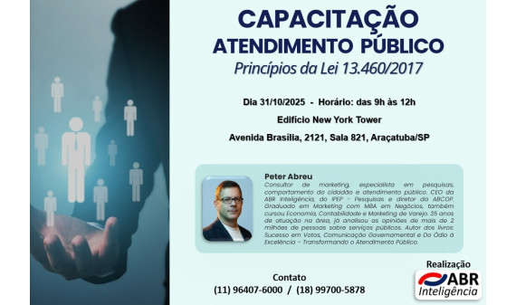 CAPACITAÇÃO DE ATENDIMENTO PÚBLICO - LEI 13.460/2017 - 31 DE OUTUBRO DE 2025 - ARAÇATUBA/SP CAPACITAÇÃO DE ATENDIMENTO PÚBLICO - LEI 13.460/2017 - 31 DE OUTUBRO DE 2025 - ARAÇATUBA/SP