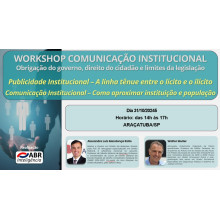 WORKSHOP COMUNICAÇÃO INSTITUCIONAL - 31 DE OUTUBRO DE 2025 - ARAÇATUBA/SP