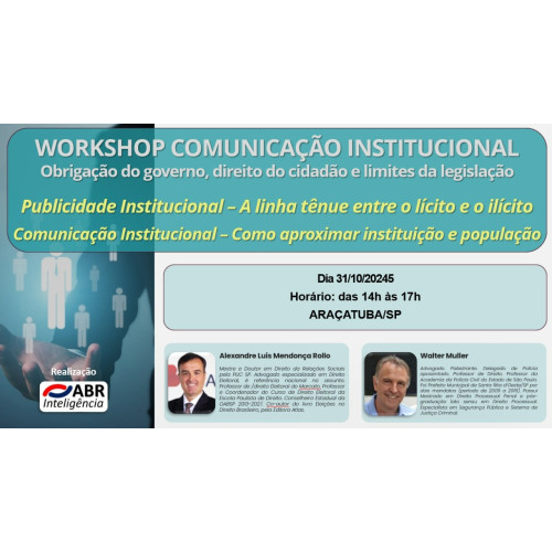 WORKSHOP COMUNICAÇÃO INSTITUCIONAL - 31 DE OUTUBRO DE 2025 - ARAÇATUBA/SP