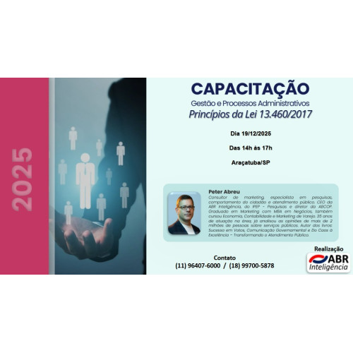 CAPACITAÇÃO GESTÃO E PROCESSOS ADMINISTRATIVOS - LEI 13.460/2017 - 19 DE DEZEMBRO DE 2025 - ARAÇATUBA/SP