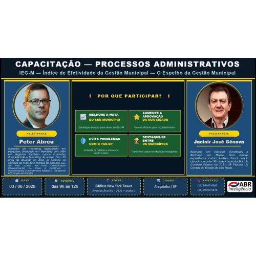 CAPACITAÇÃO EM PROCESSOS ADMINISTRATIVOS - (IEG-M) - 03 DE JUNHO DE 2026 - ARAÇATUBA/SP