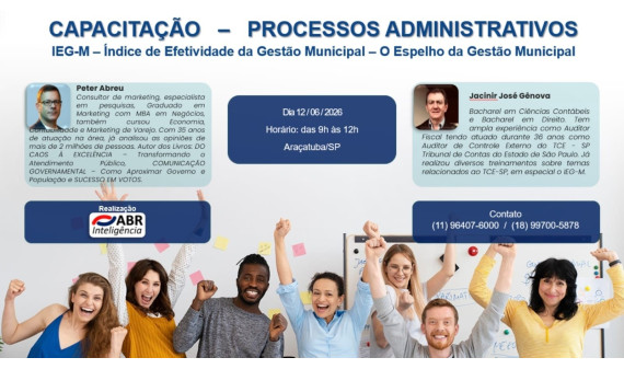 CAPACITAÇÃO EM PROCESSOS ADMINISTRATIVOS - (IEG-M) - 12 DE JUNHO DE 2026 - ARAÇATUBA/SP